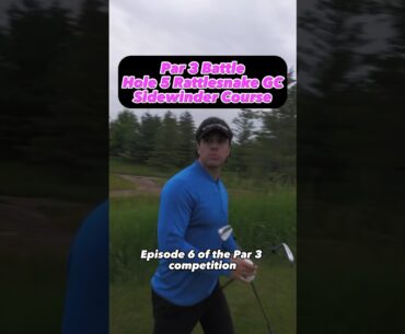 Ep 6 of the par 3 battle at Rattlesnake SW, Justin extends his par streak #golf #golfshort #shorts