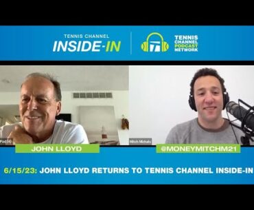 John Lloyd on Djokovic's 23rd Major, Swiatek's Reign, & Grass Season | Tennis Channel Inside-In