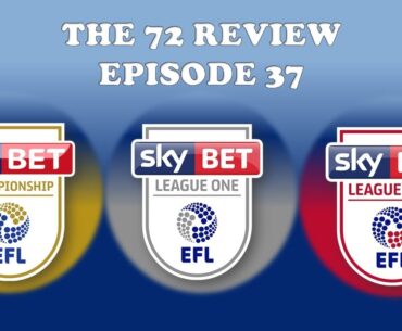 The 72 Review | Episode 37 | 2022/23 Season Round Up