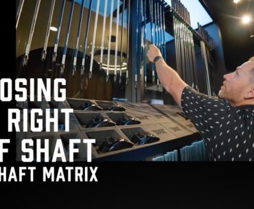 Choosing The Perfect Golf Shaft For Your Swing | PXG Shaft Matrix