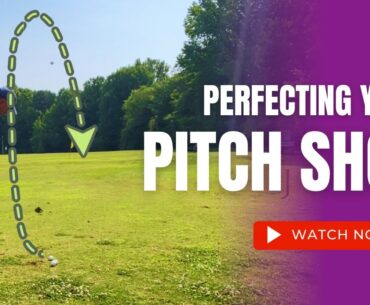 How to Improve your Short Game in Golf: Achieve the Perfect Pitch Shot!