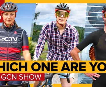 What Does Your Cycling Style Say About You? | GCN Show Ep. 545
