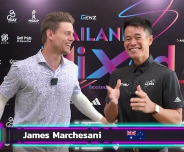 Thailand Mixed Series 2023 Stableford Challenge #4 | Interview | Round 1 | James Marchesani