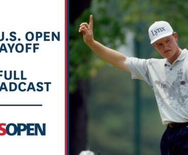 1994 U.S. Open (Playoff): Ernie Els, Loren Roberts, and Colin Montgomerie Face Off | Full Broadcast