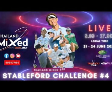 Thailand Mixed Series 2023 Stableford Challenge #4 | Round2 | Gassan Khuntan Golf&Resort .