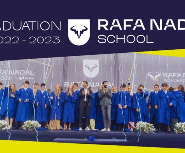 Rafa Nadal Academy by Movistar - Graduation Ceremony 2023