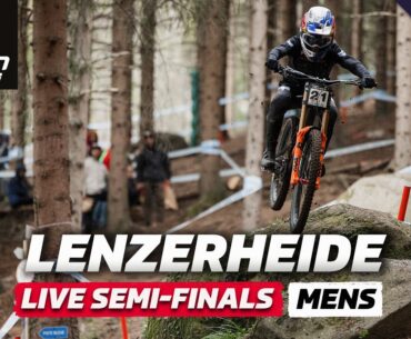 Lenzerheide Elite Men's Downhill Semi-Final | LIVE DHI Racing