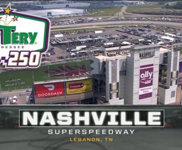 2023 Tennessee Lottery 250 at Nashville Superspeedway - NASCAR Xfinity Series