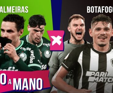 PALMEIRAS X BOTAFOGO: QUEM É MELHOR? | MANO A MANO DO BRASILEIRÃO 2023