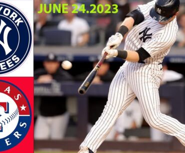 New York Yankees vs Texas Rangers FULLGAME June 24, 2023 | MLB Highlights 2023 | mlb season 2023