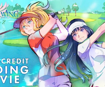 TVアニメ『BIRDIE WING ‐Golf Girls' Story‐』Season 2 ノンクレジットED｜門脇更紗「君がいるから」