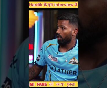 mi fans भड़के hardik के interview pe #hardikpandya #shorts #interview