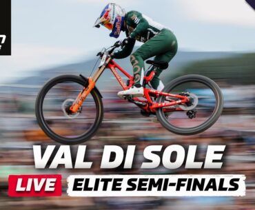 Val Di Sole Elite Downhill Semi-Finals | LIVE DHI Racing