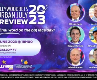 2023 Hollywoodbets Durban July Panel Discussion Races 1-6, 8-12
