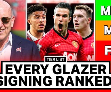 End Of An Era? Every Glazer Signing RANKED! | Tier List!