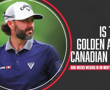 Is this a golden age for Canadian men's golf?