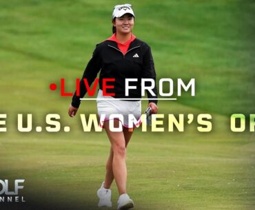 Rose Zhang reflects on recent success | Live From the U.S. Women's Open | Golf Channel