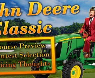 John Deere Classic | Course Preview | Initial Pricing | Contest Selection | DraftKings Strategy