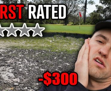 I Paid $300 To Play The WORST RATED Course In Florida