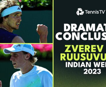 Alexander Zverev vs Emil Ruusuvuori Dramatic Conclusion | Indian Wells 2023