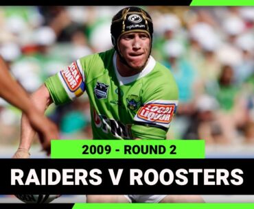 Canberra Raiders v Sydney Roosters | 2009 NRL Round 2 | Full Match Replay