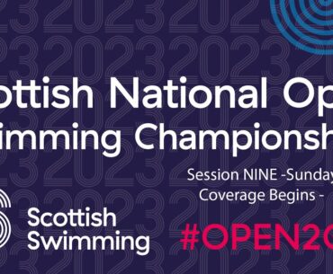 2023 Scottish National Open Swimming Championships - Session Nine - Sunday Finals