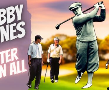 Bobby Jones: Unraveling the Legendary Golf Swing | A 100-Year Evolution