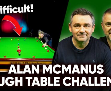 Can Alan McManus Beat The Tough Table Challenge?