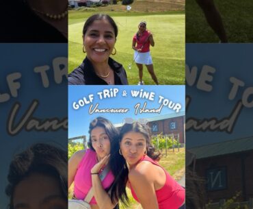 Golf Holiday with your friends. Enjoy Wine Tasting on Vancouver Island