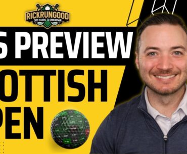 Scottish Open | DFS Golf Preview & Picks, Sleepers - Fantasy Golf & DraftKings