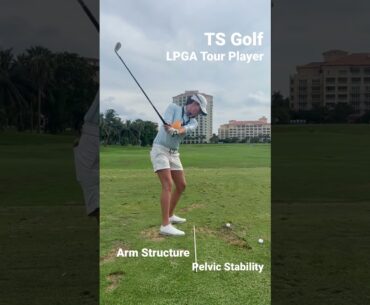 LPGA Tour Player - Working Arm Structure & Pelvic Stability