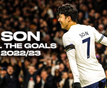 EVERY HEUNG-MIN SON GOAL OF THE SEASON