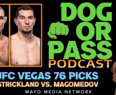 UFC Vegas 76 Picks, Bets, Props | Strickland vs Magomedov Fight Previews, Predictions
