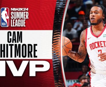 The BEST Plays From The 2K24 All-Summer League MVP Cam Whitmore!