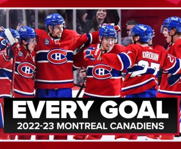 EVERY GOAL: Montreal Canadiens 2022-23 Regular Season