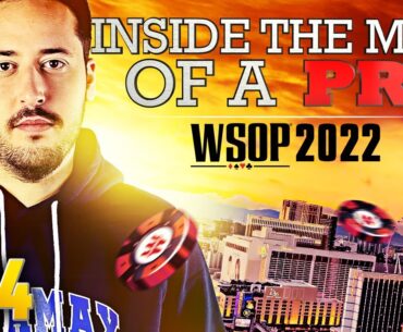 ♠♣♥♦ Inside the Mind of a Pro @ 2022 WSOP #24 (Adrián Mateos)