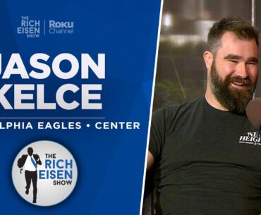 Eagles C Jason Kelce Talks Super Bowl Loss, Retirement & More with Rich Eisen | Full Interview