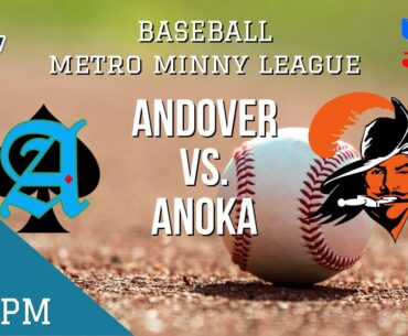 Metro Minny Baseball: Andover @ Anoka | Andover, MN | Anoka, MN | QCTV