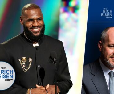 Rich Eisen: What to Make of LeBron James’ ESPYs Announcement | The Rich Eisen Show