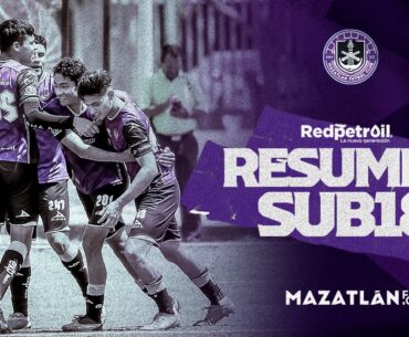 Resumen Sub-18: Mazatlán F.C. 2-1 Club León | J1 | C23