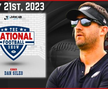 The National Football Show with Dan Sileo | Friday July 21st, 2023