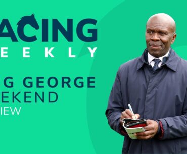 Racing Weekly: King George Weekend Preview