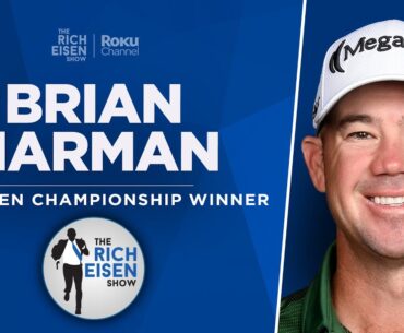 Brian Harman Talks Open Championship Win, LIV Merger, & UGA Bulldogs w/ Rich Eisen | Full Interview