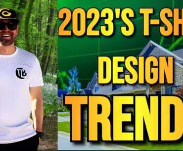 2023's T-shirt Design Trends!