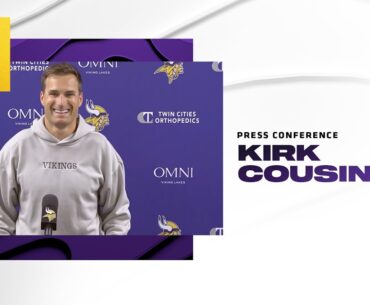 Kirk Cousins Shares Thoughts on Netflix Series, Future With The Vikings, Leaving A Legacy and More