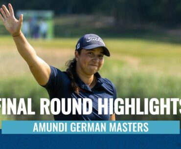 Final Round Highlights | Amundi German Masters