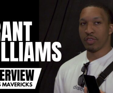 Grant Williams Reacts to Being Traded to Dallas Mavericks & Impressions of Olivier-Maxence Prosper