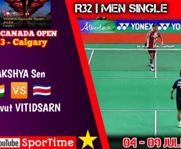 R32‼️Point Serem‼️LAKSHYA (IND) vs VITIDSARN (THA) | YONEX Canada Open 2023