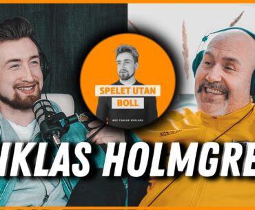 Niklas Holmgren | Spelet Utan Boll #13