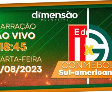 Conmebol Sudamericana 23: #Estudiantes X #Goiás (NARRAÇÃO AO VIVO) - Dimensão Esportiva